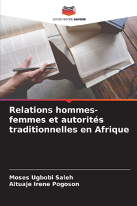 Relations hommes-femmes et autorités traditionnelles en Afrique