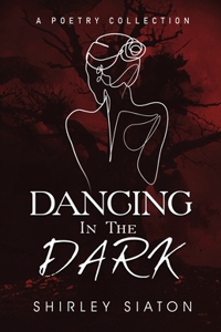 Dancing in the Dark