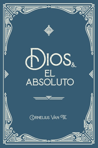 Dios y el absoluto