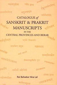 CATALOGUE OF SANSKRIT & PRAKRIT MANUSCRIPTS IN THE CENTRAL PROVINCES AND BERAR
