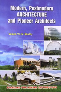 Modern, Postmodern Architecture & Pioneer Architects