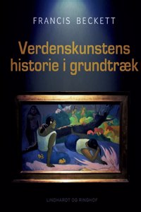 Verdenskunstens historie i grundtræk