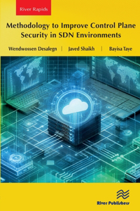 Methodology to Improve Control Plane Security in SDN Environments