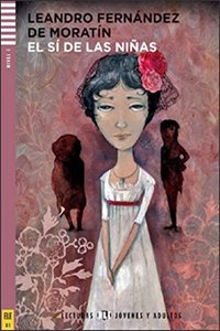 Young Adult ELI Readers - Spanish: El si de las ninas + downloadable audio