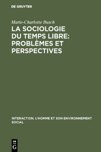 La sociologie du temps libre
