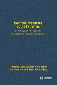 Political Discourses at the Extremes