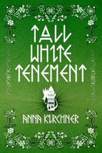 Tall White Tenement