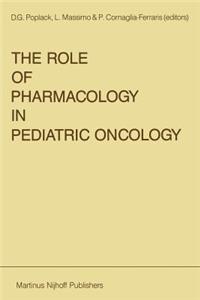 Role of Pharmacology in Pediatric Oncology