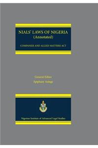 NIALS Laws of Nigeria. Companies and Allied Matters Act