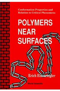 Polymers Near Surfaces: Conformation Properties and Relation to Critical Phenomena