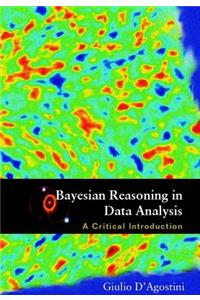 Bayesian Reasoning in Data Analysis: A Critical Introduction
