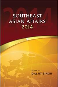 Southeast Asian Affairs 2014