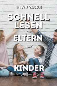 Schnelles Lesen für Eltern und Kinder