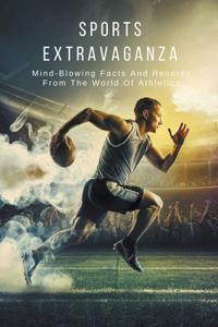 Sports Extravaganza