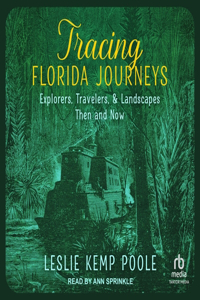 Tracing Florida Journeys