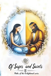 Of Sages and Saints II