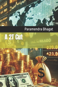 A 2T Cut