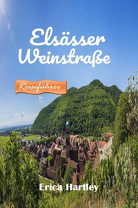 Elsässer Weinstraße 2024 2025