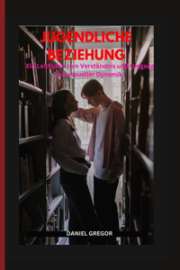 Jugendliche Beziehung