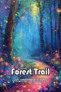Forest Trail Coloring Book