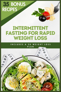 Intermittent Fasting for Rapid Weight Loss