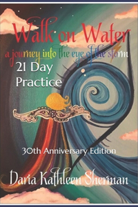 Walk on Water -21 Day Practice
