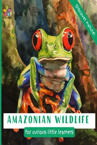 Amazonian Wildlife