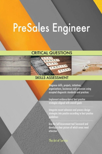 PreSales Engineer Critical Questions Skills Assessment