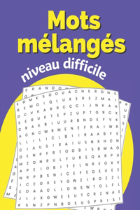 Mots mélangés - niveau difficile