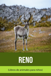 Reno (Libros de animales para niños)