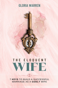 The Eloquent Wife