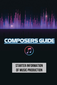 Composers Guide