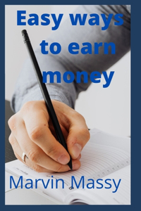 Easy ways to earn money