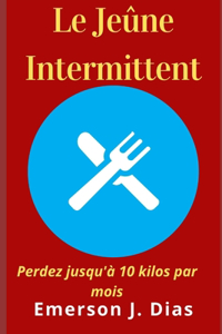 Le Jeûne Intermittent