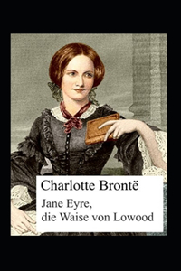 Jane Eyre, die Waise von Lowood Kommentiert