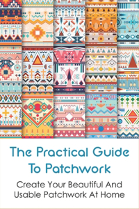 Practical Guide To Patchwork