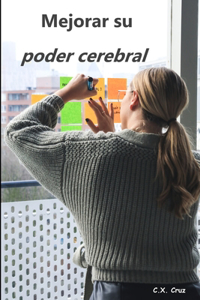 Mejorar su poder cerebral