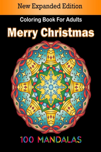 100 Mandalas Merry Christmas Coloring Book For Adults