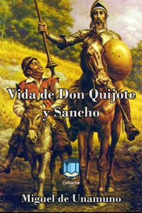 Vida de Don Quijote y Sancho