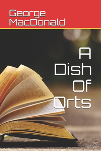 A Dish Of Orts
