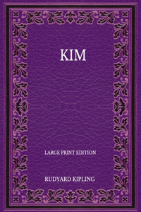 Kim - Large Print Edition
