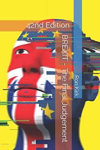 BREXIT - The Final Judgement