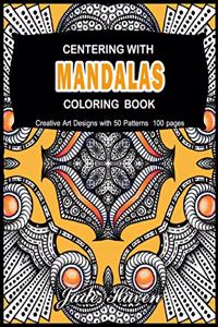 Centering with Mandalas Coloring Book