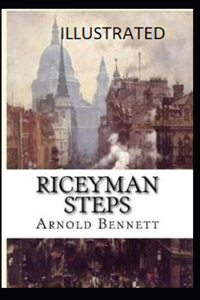 Riceyman Steps Illustrated