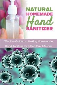 Natural Homemade Hand Sanitizer