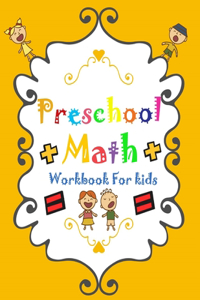 Preschool Math Workbook for Kids