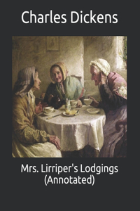Mrs. Lirriper's Lodgings (Annotated)
