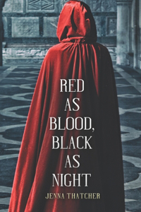 Red As Blood, Black As Night