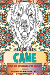 Libri da colorare per adulti - Fantastici motivi Mandala e relax - Animali - Cane
