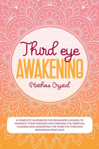 Third Eye Awakening